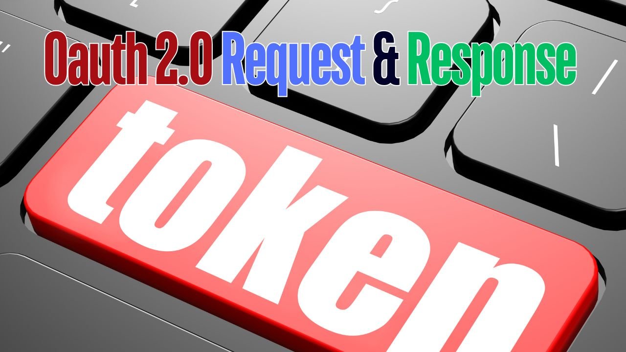 OAuth2 Request and Response